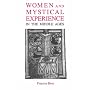 Women and Mystical Experience in the Middle Ages (Library of Medieval Women)