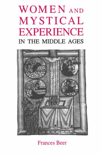Women and Mystical Experience in the Middle Ages (Library of Medieval Women) (Library of Medieval Women) under Mysticism in The Books Store