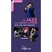 Le jazz dans tous ses �tats - Nouvelle �dition
