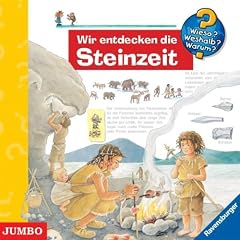 Wir Entdecken die Steinzeit