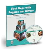 First Steps with Puppies and Kittens: A Practice-Team Approach to Behavior
