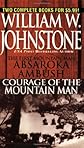 Absaroka Ambush; Courage of the Mountain Man