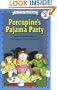 Porcupine's Pajama Party (I Can Read Book 2)
