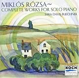 Rózsa: Complete Works for Solo Piano