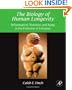 The Biology of Human Longevity:: Inflammation, Nutrition, and Aging in the Evolution of Lifespans