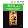 The Biology of Human Longevity:: Inflammation, Nutrition, and Aging in the Evolution of Lifespans