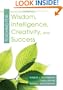 Teaching for Wisdom, Intelligence, Creativity, and Success