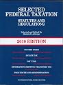 Selected Federal Taxation Statutes & Regulations, with Motro Tax Map, 2010 Edition