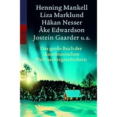 Das gro�e Buch der skandinavischen Weihnachtsgeschichten