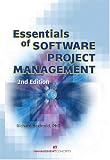 Essentials of Software Project Management, second edition
