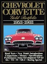 Chevrolet Corvette Gold Portfolio, 1953-62 (Brooklands Road Tests)
