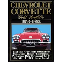 Chevrolet Corvette: Gold Portfolio 1953-1962