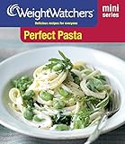 Perfect pasta : delicious recipes for everyone