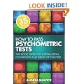 How to Pass Psychometric Tests: This Book Gives You Information, Confidence and Plenty of Practice