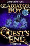 Gladiator boy. Quest's end : Collection 5