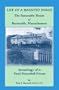 Life of a Haunted House: The Barnstable House of Barnstable, Massachusetts--Genealogy of a Real Haunted House