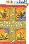 The Four Agreements: A Practical Guid...