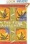The Four Agreements: A Practical Guide to Personal Freedom
