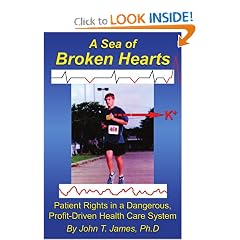A Sea of Broken Hearts: Patient Rights in a Dangerous, Profit-Driven Health Care System