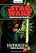 Star Wars(TM) Wächter der Macht 1: Intrigen