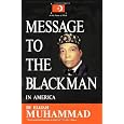 Message To The Blackman In America