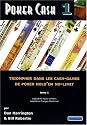 Poker cash 1
