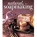 Natural Soapmaking