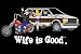 WIFE IS GOOD SHIRTS - WIFE IS GOOD BIKER T-SHIRTS - OFFICIAL WIFE IS GOOD T-SHIRTS - GREAT PRICE! - BACK PRINT