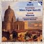 Palestrina: Missa Papae Marcelli; Allegri: Miserere