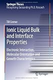 ISBN 9783319003795 product image for Ionic Liquid Bulk and Interface Properties: Electronic Interaction, Molecular Or | upcitemdb.com