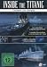 Inside the Titanic - Countdown zum Untergang