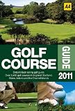 Golf Course Guide 2011 (AA Lifestyle Guides)