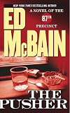 The Pusher: A Novel of the 87th Precinct