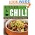 Killer Chili:  Savory Recipes from North America?s Favorite Chilli Restaurants
