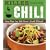 Killer Chili: Savory Recipes from North America's Favorite Chilli Restaurants