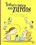 Todos los osos son zurdos (A la Orilla del Viento) (Spanish Edition)