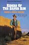 Riders of the Silver Rim (Saga of the Sierras)
