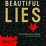 Beautiful Lies | Lisa Unger