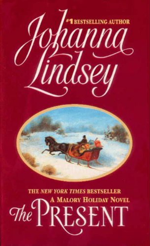 The Present (Malory Novels) by Johanna Lindsey