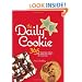The Daily Cookie: 365 Tempting Treats for the Sweetest Year of Your Life