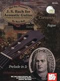 J.S. Bach for Acoustic Guitar [With CD] (Acoustic Guitar Series)