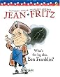 What's The Big Idea, Ben Franklin? (Paperstar)