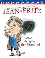 What's The Big Idea, Ben Franklin? (Paperstar)