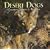 Desert Dogs: Coyotes, Foxes & Wolves