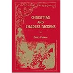 Christmas And Charles Dickens (Ams Studies in the Nineteenth Century) book cover