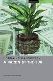 Raisin in the Sun (Student Editions)