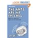 The Ants Are My Friends: Misheard Lyrics, Malapropisms, Eggcorns and Other Linguistic Gaffes