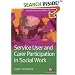 Service User and Carer Participation in Social Work (Transforming Social Work Practice) (Transforming Social Work Practice) (Transforming Social Work Practice) ... (Transforming Social Work Practice)