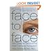 Face to Face: My Quest to Perform the First Full Face Transplant