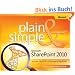 Microsoft SharePoint 2010 Plain & Simple: Learn the Simplest Ways to Get Things Done with Microsoft SharePoint 2010